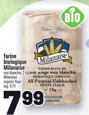 Metro FARINE BIOLOGIQUE MILANAISE | MILANAISE ORGANIC FLOUR offer