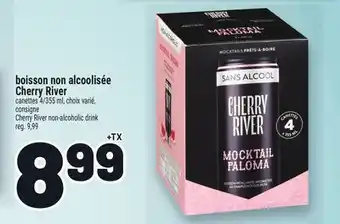 Metro BOISSON NON ALCOOLISÉE CHERRY RIVER | CHERRY RIVER NON-ALCOHOLIC DRINK offer