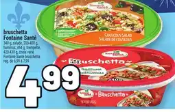 Metro BRUSCHETTA FONTAINE SANTÉ | FONTAINE SANTÉ BRUSCHETTA offer