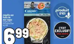 Metro COQUILLE AUX FRUITS DE MER-REPAS | MEAL-SEAFOOD SHELL offer