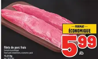 Metro FILETS DE PORC FRAIS | FRESH PORK TENDERLOINS PACK offer