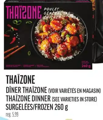 Metro DÎNER THAÏZONE | THAÏZONE DINNER offer