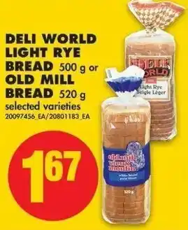 No Frills Deli world light rye bread offer