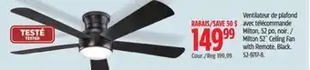 Canadian Tire Milton 52˝ Ceiling Fan with Remote, Black offer