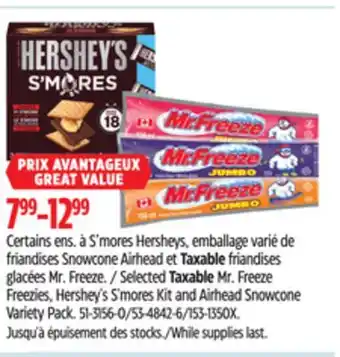 Canadian Tire Selected Taxable Mr. Freeze Freezies, Hershey's S'mores Kit and Airhead Snowcone Variety Pack offer