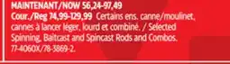 Canadian Tire Selected Spinning, Baitcast and Spincast Rods and Combos offer