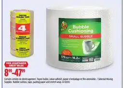 Canadian Tire Selected Moving Supplies. Bubble cushion, tape, packing paper and stretch wrap offer