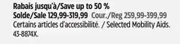 Canadian Tire Selected Mobility Aids offer