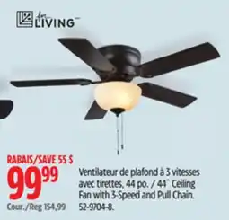 Canadian Tire For Living For Living44˝ Ceiling Fan with 3-Speed and Pull Chain offer