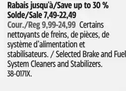 Canadian Tire Selected Brake and Fuel System Cleaners and Stabilizers offer
