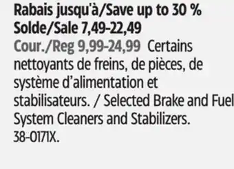 Canadian Tire Selected Brake and Fuel System Cleaners and Stabilizers offer