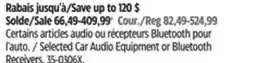 Canadian Tire Kicker Selected Car Audio Equipment or Bluetooth Receivers offer