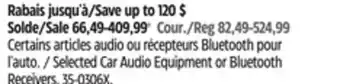 Canadian Tire Kicker Selected Car Audio Equipment or Bluetooth Receivers offer