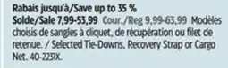 Canadian Tire MotoMaster Selected Tie-Downs, Recovery Strap or Cargo Net offer