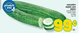 Marché Richelieu CONCOMBRE ANGLAIS SANS PÉPINS | SEEDLESS ENGLISH CUCUMBER offer