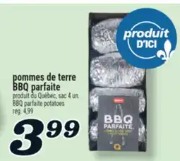Marché Richelieu POMMES DE TERRE BBQ PARFAITE | BBQ PARFAITE POTATOES offer