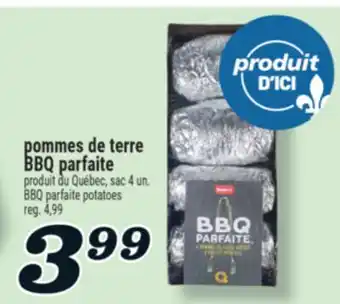 Marché Richelieu POMMES DE TERRE BBQ PARFAITE | BBQ PARFAITE POTATOES offer