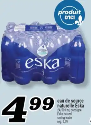 Marché Richelieu EAU DE SOURCE NATURELLE ESKA | ESKA NATURAL SPRING WATER offer