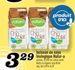 Marché Richelieu BOISSON DE SOYA BIOLOGIQUE NATUR-A | NATUR-A ORGANIC SOY DRINK offer