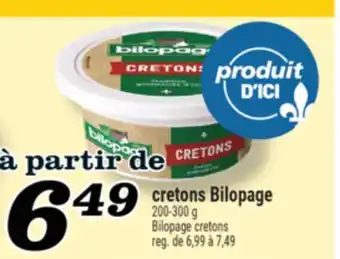 Marché Richelieu CRETONS BILOPAGE | BILOPAGE CRETONS offer