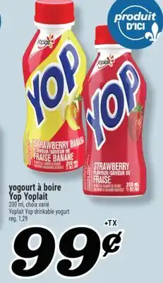 Marché Richelieu YOGOURT À BOIRE YOP YOPLAIT | YOPLAIT YOP DRINKABLE YOGURT offer