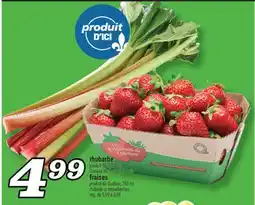 Marché Richelieu RHUBARBE OU FRAISES | RHUBARB OR STRAWBERRIES offer