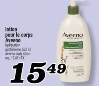 Marché Richelieu LOTION POUR LE CORPS AVEENO | AVEENO BODY LOTION offer