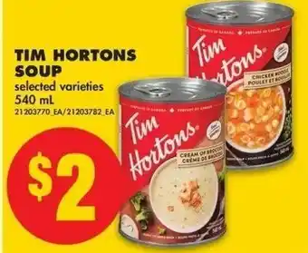 No Frills Tim hortons soup offer