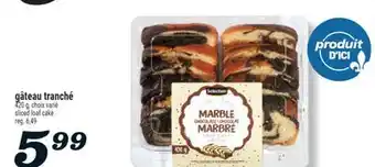 Marché Richelieu GÂTEAU TRANCHÉ | SLICED LOAF CAKE offer
