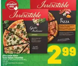 Marché Richelieu PIZZA CROÛTE MINCE GUSTO ITALIANO IRRÉSISTIBLE | IRRÉSISTIBLE GUSTO ITALIANO THIN CRUST PIZZA offer