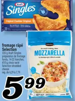 Marché Richelieu FROMAGE RÂPÉ SELECTION | SELECTION SHREDDED CHEESE offer