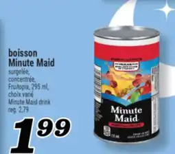 Marché Richelieu BOISSON MINUTE MAID | MINUTE MAID DRINK offer