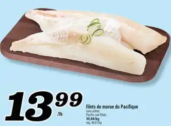 Marché Richelieu FILETS DE MORUE DU PACIFIQUE | PACIFIC COD FILLETS offer