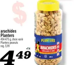 Marché Richelieu ARACHIDES PLANTERS | PLANTERS PEANUTS offer