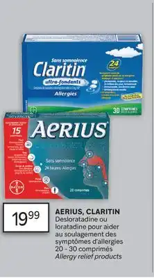 Brunet AERIUS, CLARITIN Desloratadine ou loratadine pour aider au soulagement des symptômes d'allergies offer