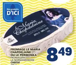 Marché Bonichoix FROMAGERIE LA NORMANDINOISE CHEESE offer
