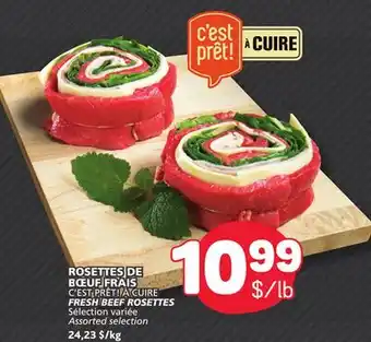 Marché Bonichoix C'EST PRÊT! À CUIRE FRESH BEEF ROSETTES offer