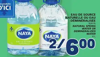 Marché Bonichoix NAYA NATURAL SPRING WATER OR DEMINERALIZED WATER offer