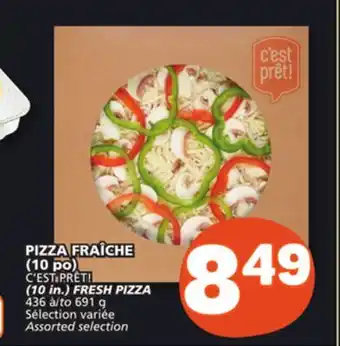 Marché Bonichoix C'EST PRÊT! FRESH PIZZA offer