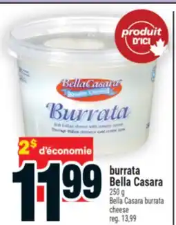 Super C burrata Bella Casara | Bella Casara burrata cheese offer