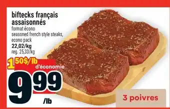 Super C biftecks français assaisonnés | seasoned french style steaks offer