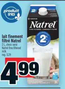 Super C lait finement filtré Natrel | Natrel fine-filtered milk offer