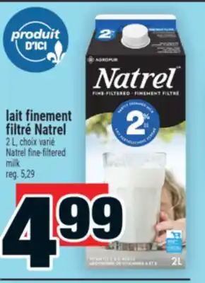 Super C lait finement filtré Natrel | Natrel fine-filtered milk offer