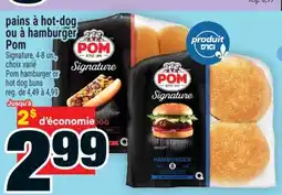 Super C pains à hot-dog ou à hamburger Pom | Pom hamburger or hot dog buns offer