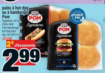 Super C pains à hot-dog ou à hamburger Pom | Pom hamburger or hot dog buns offer