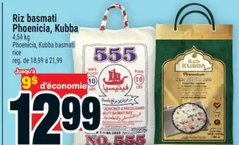 Super C Riz basmati Phoenicia, Kubba | Phoenicia, Kubba basmati rice offer