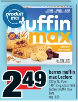 Super C choix varié Leclerc muffin max bars | barres muffin max Leclerc offer
