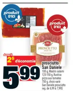 Super C prosciutto San Daniele | San Daniele prosciutto offer