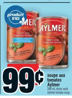 Super C soupe aux tomates Aylmer | Aylmer tomato soup offer