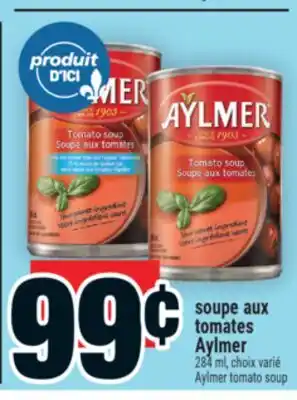 Super C soupe aux tomates Aylmer | Aylmer tomato soup offer